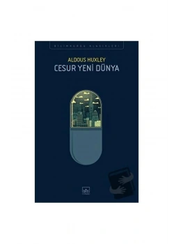 Cesur Yeni Dünya Aldous Huxley İthaki