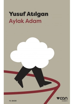 Aylak Adam Yusuf Atılgan Can Yayın