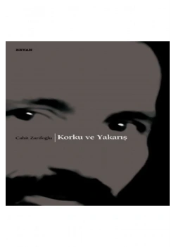 Korku Ve Yakarış   Cahit Zarifoğlu- Beyan
