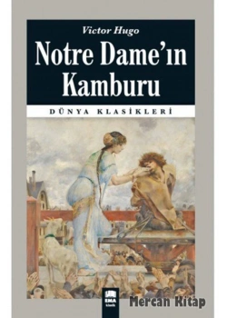 Notre Dameın Kamburu   Vıctor Hugo   Ema