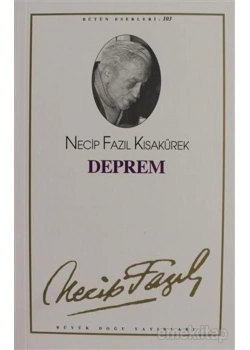 Deprem (Çile) 084 Necip Fazıl Kısakürek Büyük Doğu