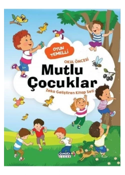 Okul Öncesi Mutlu Çocuklar Zeka Geliştiren Kitap Seti Çamlıca Çocuk