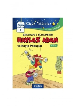 Küçük Yıldızlar Okuma Seviyesi-1 Haylaz Adam 3.Kitap Tudem
