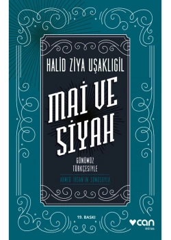 Mai Ve Siyah Halid Ziya Uşaklıgil Can Yayın