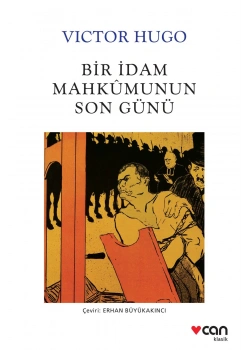 Bir İdam Mahkumunun Son Günü Vıctor Hugo Can Yayın