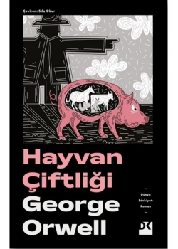 Hayvan Çiftliği George Orwell Doğan Kitap