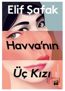Havvanın Üç Kızı Elif Şafak Doğan