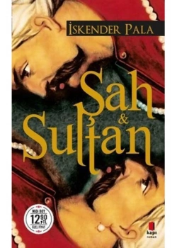 Şah Ve Sultan  Midi Boy İskender Pala        Kapı