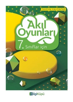 7.Sınıf Akıl Oyunları Bilgi Küpü