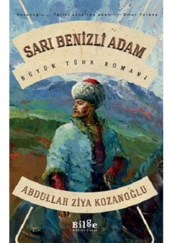 Sarı Benizli Adam A.Ziya Kozanoğlu Bilge Kültür