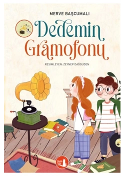 Dedemin Gramofonu Merve Başcumalı Büyülü Fener