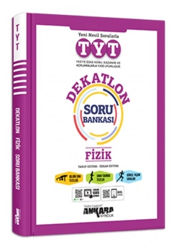 Tyt Dekatlon Fi̇Zi̇K Soru Bankasi Ankara Yayın
