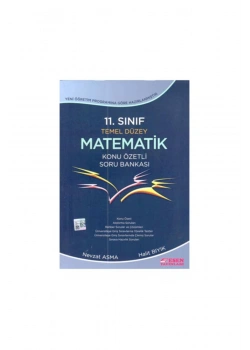 Esen 11.Sınıf Temel Düzey Matematik Konu Özetli Soru Bankası