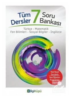 7.Sınıf Tüm Dersler Soru Bankası Bilgi Küpü
