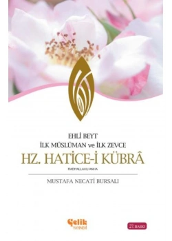 Hz.Haticei Kübra Mustafa Necati Bursalı Çelik Yayınevi