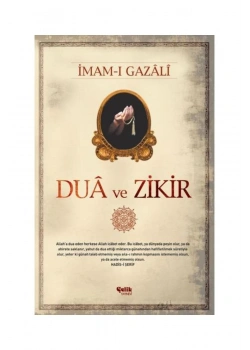 Dua Ve Zikir - İmamı Gazali - Çelik Yayınevi