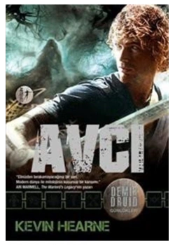 Avcı Kevın Hearne  Artemis