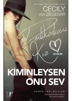Kiminleysen Onu Sev Dedikoducu Kız    Artemis