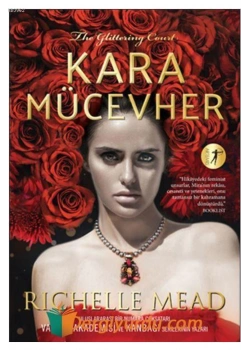 Kara Mücevher   Rıchelle Mead   Artemis