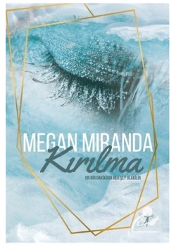 Kırılma   Megan Mıranda   Artemis
