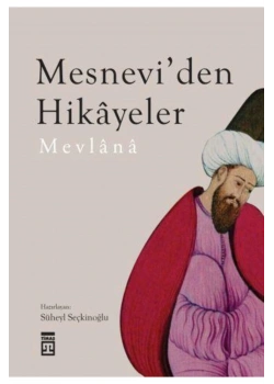 Mesneviden Hikayeler Mevlana - Timaş