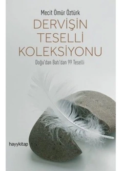 Dervişin Teselli Koleksiyonu Mecit Ömür Öztürk Hayykitap