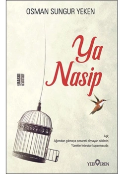 Ya Nasip  Osman Sungur Yeken  Yediveren