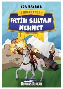 Fatih Sultan Mehmet Eda Bayrak Yediveren