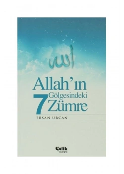 Allahın Gölgesindeki 7 Zümre   Çelik