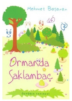 Ormanda Saklambaç Özyürek