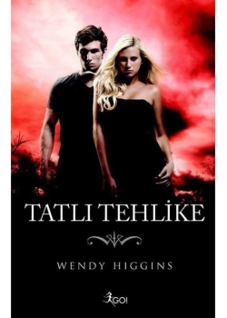 Tatlı Tehlike Wendy Hıggıns Gokitap