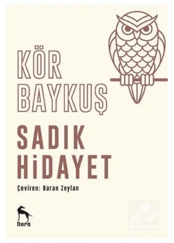 Kör Baykuş Sadık Hidayet Nora Yayın
