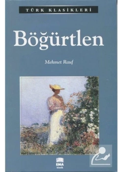 Böğürtlen Mehmet Rauf Ema Klasik