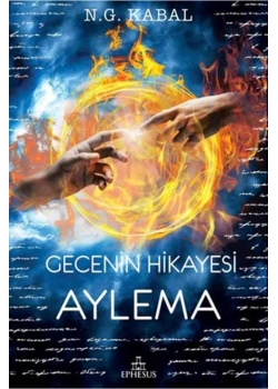 Gecenin Hikayesi Aylema  Ciltli   Ephesus
