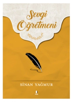 Sevgi Öğretmeni Sinan Yağmur Kapı Yayınları