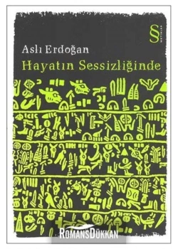 Hayatın Sessizliğinde  Aslı Erdoğan  Everest