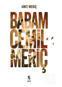 Babam Cemil Meriç   Ümit Meriç   İnsan