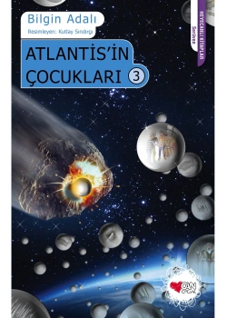 Atlantisin Çocukları 3 Bilgin Adalı Can Yayın