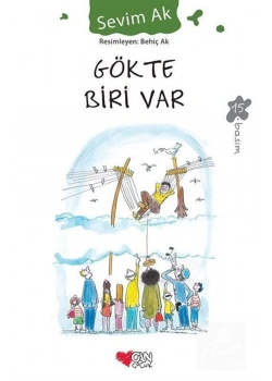 Gökte Biri Var - Sevim Ak - Can Yayın