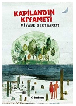 Kapilandın Kıyameti    M. Sertbarut    Tudem