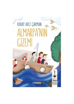 Almarpanın Gizemi    Koray Avcı Çakman   Tudem