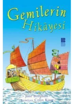 Gemilerin Hikayesi Bilge Kültür