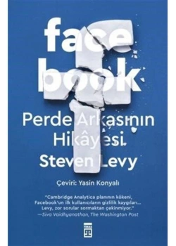 Facebook Perde Arkasının Hikayesi Steven Levy Timaş