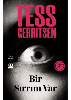 Bir Sırrım Var Tess Gerrıtsen Doğan