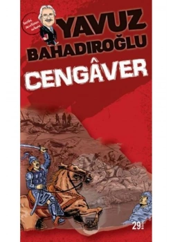 Gençler İçin Tarih Romanları Cengaver Yavuz Bahadıroğlu Nesil