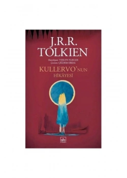 Kullervonun Hikayesi J.R.R.Tolkıen İthaki