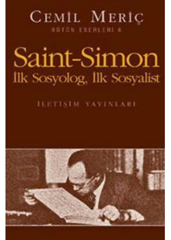 Saint Simon  İlk Sosyolog  İlk Sosyalist   Cemil Meriç   İletişim
