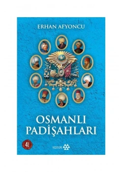 Osmanlı Padişahları Erhan Afyoncu Yeditepe