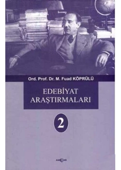 Edebiyat Araştırmaları Cilt 2 M.F.Köprülü Akçağ