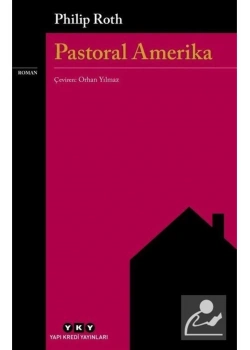 Pastoral Amerika Philip Roth Yapı Kredi